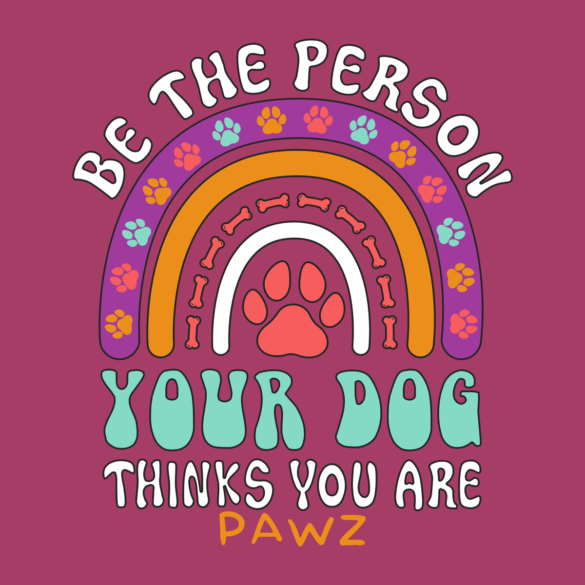 Be The Person - Dog (Adult Short Sleeve T-Shirt)