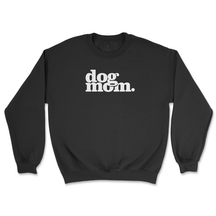 Dog Mom - Black (Adult Crewneck)